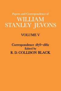 Papers and Correspondence of William Stanley Jevons: Volume V Correspondence, 1879-1882