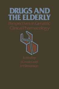 Drugs and the Elderly : Perspectives in Geriatric Clinical Pharmacology