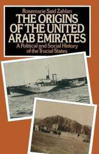 The Origins of the United Arab Emirates : A Political and Social History of the Trucial States