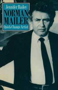Norman Mailer Quick-change Artist