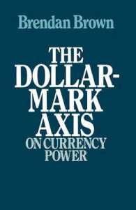 The Dollar-mark Axis : On Currency Power