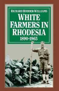 White Farmers in Rhodesia, 18901965 : A History of the Marandellas District