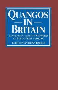 Quangos in Britain : Government and the Networks of Public Policy-making