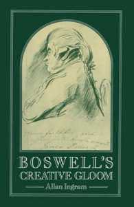 Boswell's Creative Gloom : A Study of Imagery and Melancholy in the Writings of James Boswell