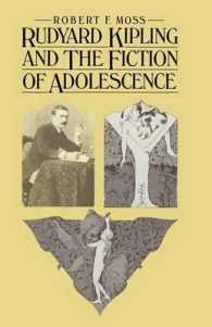 Rudyard Kipling and the Fiction of Adolescence