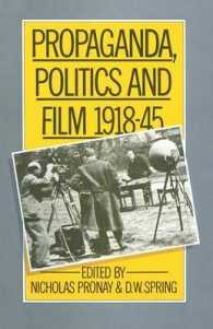 Propaganda, Politics and Film, 191845