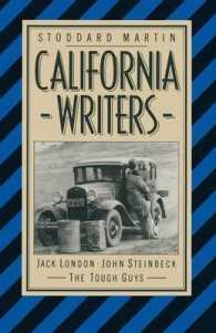 California Writers : Jack London John Steinbeck the Tough Guys