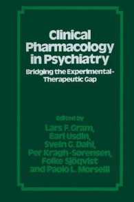 Clinical Pharmacology in Psychiatry : Bridging the Experimentaltherapeutic Gap
