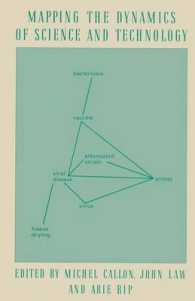 Mapping the Dynamics of Science and Technology : Sociology of Science in the Real World