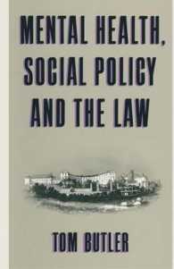 Mental Health, Social Policy and the Law