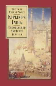 Kipling's India : Uncollected Sketches 188488