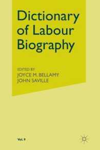 Dictionary of Labour Biography : Volume IX 〈9〉