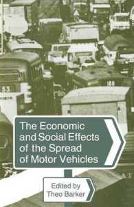 The Economic and Social Effects of the Spread of Motor Vehicles : An International Centenary Tribute