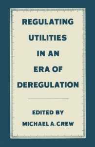 Regulating Utilities in an Era of Deregulation