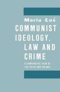 Communist Ideology, Law and Crime : A Comparative View of the USSR and Poland