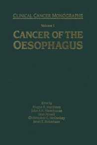 Cancer of the Oesophagus (Clinical Cancer Monographs)