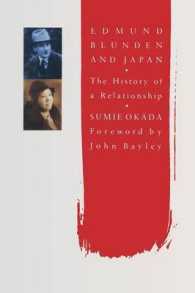 Edmund Blunden and Japan : The History of a Relationship