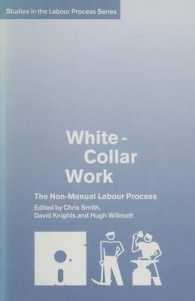 White-collar Work : The Non-manual Labour Process (Studies in the Labour Process)