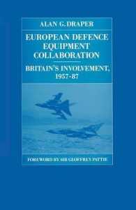 European Defence Equipment Collaboration : Britain's Involvement, 195787 (Rusi Defence Studies)
