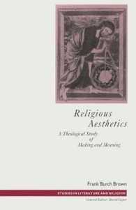 Religious Aesthetics : A Theological Study of Making and Meaning (Studies in Literature and Religion)
