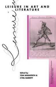 Leisure in Art and Literature (Warwick Studies in the European Humanities)