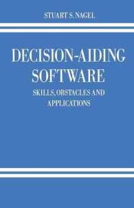 Decision-aiding Software : Skills, Obstacles and Applications (Policy Studies Organization)