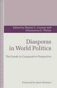 Diasporas in World Politics : The Greeks in Comparative Perspective