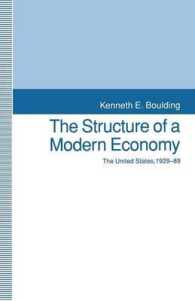 The Structure of a Modern Economy : The United States, 1929-89