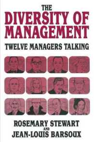 The Diversity of Management : Twelve Managers Talking
