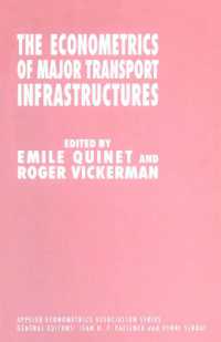 The Econometrics of Major Transport Infrastructures (Applied Econometrics Association)