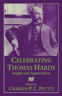 Celebrating Thomas Hardy : Insights and Appreciations