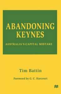 Abandoning Keynes : Australia's Capital Mistake