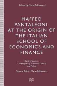 Maffeo Pantaleoni : At the Origin of the Italian School of Economics and Finance (Central Issues in Contemporary Economic Theory and Policy)