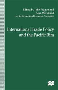International Trade Policy and the Pacific Rim : Proceedings of the Iea Conference Held in Sydney, Australia (International Economic Association)