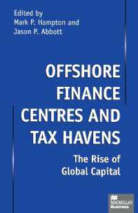 Offshore Finance Centres and Tax Havens : The Rise of Global Capital
