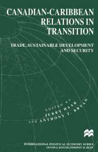 Canadian-caribbean Relations in Transition : Trade, Sustainable Development and Security (International Political Economy)