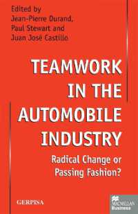 Teamwork in the Automobile Industry : Radical Change or Passing Fashion?