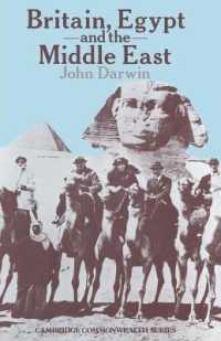 Britain, Egypt and the Middle East : Imperial Policy in the Aftermath of War 19181922 (Cambridge Commonwealth)