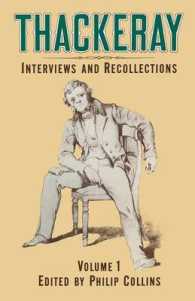 Thackeray : Interviews and Recollections 〈1〉
