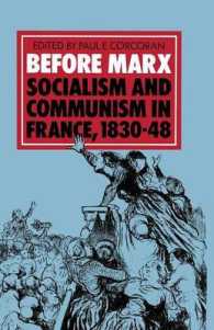 Before Marx : Socialism and Communism in France, 183048