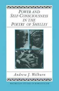Power and Self-consciousness in the Poetry of Shelley (Studies in Romanticism)