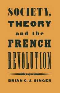 Society, Theory and the French Revolution : Studies in the Revolutionary Imaginary