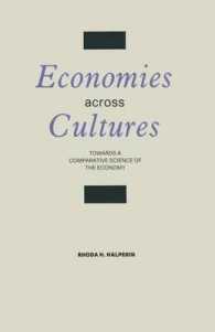 Economies Across Cultures : Towards a Comparative Science of the Economy