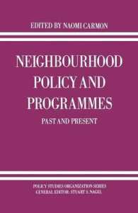 Neighbourhood Policy and Programmes : Past and Present (Policy Studies Organization)