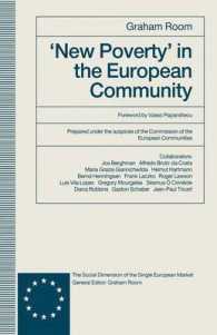 New Poverty in the European Community (Social Dimension of the Single European Market)
