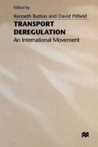 Transport Deregulation : An International Movement