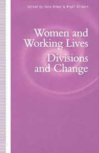 Women and Working Lives : Divisions and Change (Explorations in Sociology)