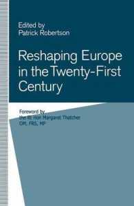 Reshaping Europe in the Twenty-first Century