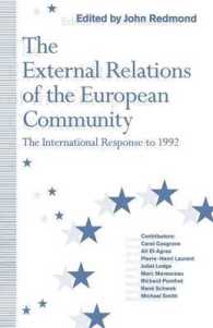 The External Relations of the European Community : The International Response to 1992
