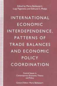 International Economic Interdependence, Patterns of Trade Balances and Economic Policy Coordination (Central Issues in Contemporary Economic Theory an